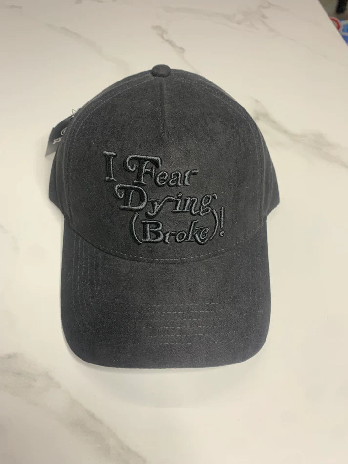 Gorra 31 Hats Fear Dying (Broke)